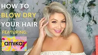 How to blow dry your hair | Blankita Styles