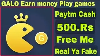 GALO Earn money Play games GALO Earning App Real Or Fake GALO Earning App Withdrawal