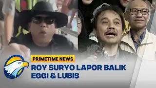 Polemik Ijazah Jokowi: Roy Suryo Bersama 5 Tersangka Lapor Balik Eggi dan Lubis - [Primetime News]