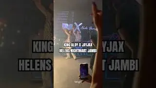 king aloy x jayjax x niko on stage di hw helens nightmart jambi #mraloy #aloy #jayjax