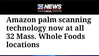 Amazon palm scanning technology is available at all 32 Massachusetts Whole Foods locations