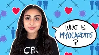 What is myocarditis? How is it related to COVID-19 vaccines? | CBC Kids News