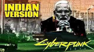 Cyberpunk 2077 INDIAN VERSION #Cyberpunk2077