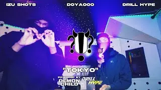 Izu Shots x Doyaooo x Drill Hype - 