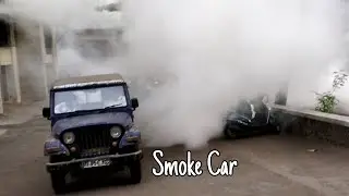 Smoke Car Dhua Gadi