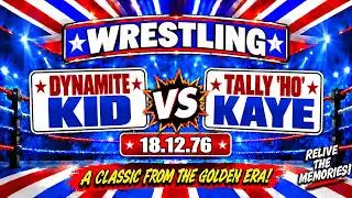 WOS British Wrestling - 17yr old Dynamite Kid vs Tally Ho Kaye