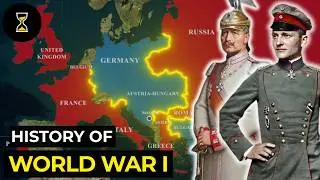 The ENTIRE History of World War I (Full Documentary)
