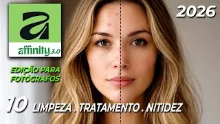AFFINITY GRATUITAÇO como fazer de forma fácil: limpeza, tratamento e nitidez.
