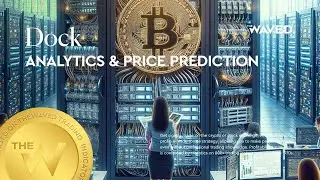 Dock forecast, (DOCKUSDT) today analysis and 2024 | DOCK / TETHERUS price prediction