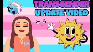 My Transgender Update #transgender