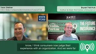 The Future of Insurance Podcast S3E06 &ndash;&nbsp;Vern Steiner, CEO of The State Comp Fund (Teaser 4)
