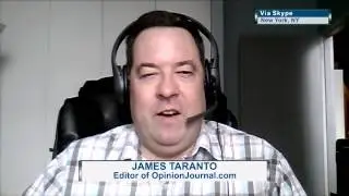 Malzberg | James Taranto discusses his recent WSJ pieces