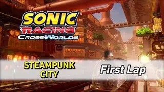 Steampunk City - Sonic Racing: CrossWorlds OST