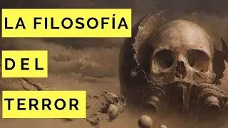 LA FILOSOF&Iacute;A DEL TERROR