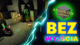 ZAMKNELI NAS W JASKINI | StoneBlock #1