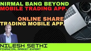 #BeyondMobile / #NirmalBangShareTradingApp / #OnlineShareTradingApp / #MobileTradingApp / #beyondapp