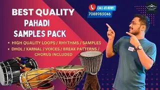 BEST QUALITY HIMACHALI LOOPS & SAMPLES PACK, PAHADI MUJRA, HARUL, NATI, DHOLAK, DHOL, CHORUS, KARNAL