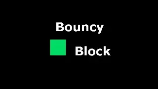 Bouncy Block Prototype Video