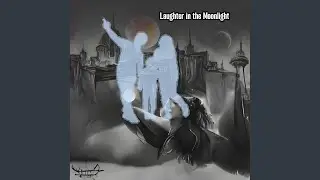 Laughter in the Moonlight