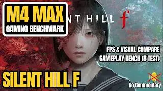 Silent Hill F on M4 Max - 1440p Gameplay & Performance Benchmark