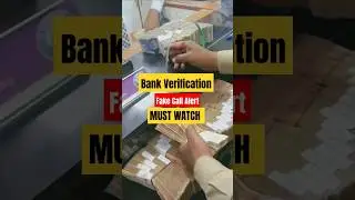 Bank Verification Fake Calls Alert | Viralvideo# YouTube#