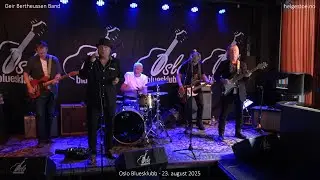 Geir Bertheussen Band &ndash; Inflation Blues - Geir Bertheussen - Oslo Bluesklubb 2025