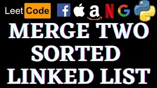 Merge Two Sorted List | Leetcode Python Solution | Python