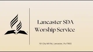 Lancaster Worship Service | November 1. | 2025 |