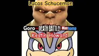 DEATH BATTLE CAST! of Goro and Machamp | #mortalkombat vs. #pokemon | *Check Description*