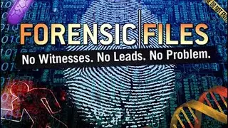Forensic Files Theme Song