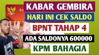 Kabar gembira hari ini cek ATM merah putih pencairan BPNT tahap 4 udah ada saldonya 600000