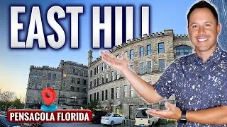 Why Everyone Wants to Live in EAST HILL Pensacola