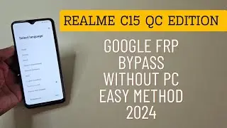 Realme C15 QC Edition Frp Bypass Without Pc | Realme Rmx2195 Google Frp