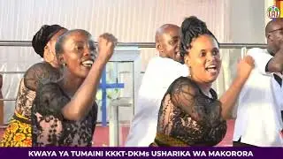 KWAYA YA TUMAINI KKKT-DKMs USHARIKA WA MAKORORA