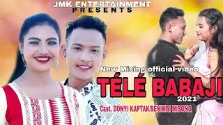 T&Eacute;L&Eacute; BABAJI ll 2021 new Mising official video ll Donyi & Senimai ll by JMK entertainment