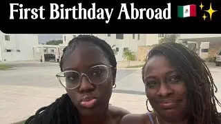 Celebrating Our Daughter’s First Birthday Abroad | Family Life in Mérida 🇲🇽