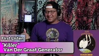 Van Der Graaf Generator- Killer (First Listen)