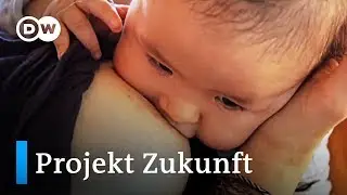 Die Muttermilch macht's | Projekt Zukunft