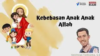 Kebebasan Anak Anak Allah