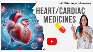 CARDIAC / HEART MEDICINE | RRB | DSSSB | NORCET | NCLEX | Nursing Tutor