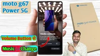 moto g67 power me media control setting, moto g67 power me volume button se song change karna