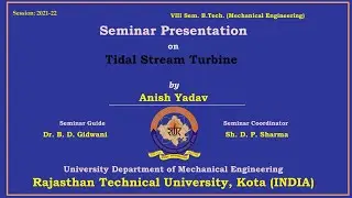 Tidal Stream Turbine  || Anish Yadav (M1) || RTU