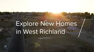 Kingview Estates | New Homes in West Richland, Washington | Now Taking Reservations