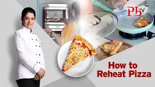How to Reheat Pizza at Home Iपिज़्ज़ा गरम करने का सही तरीका I Pankaj Bhadouria