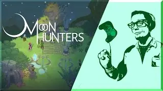 Gameplay - MOON HUNTERS