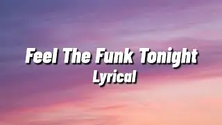 Feel The Funk Tonight - Anindo AB (Lyrical)