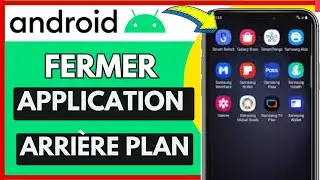 Comment Fermer Les Applications En Arri&egrave;re Plan Android (Tr&egrave;s Facile)