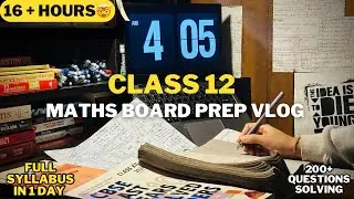 I woke up at 4:00 AM to STUDY for my maths Board Exams📗| 16+ hours🤯| Boards Preparation vlog