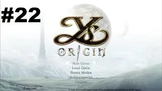 Let's Play Ys Origin (All Paths) #22 - Interlude: Epona's Fate