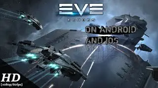 Eve: echoes on android click to DOWNLOAD